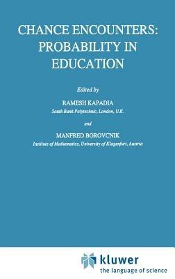 Chance Encounters: Probability in Education - cover