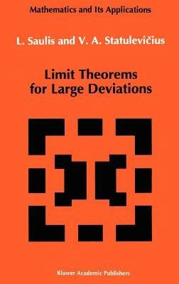 Limit Theorems for Large Deviations - L. Saulis,V.A. Statulevicius - cover