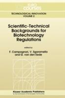 Scientific-Technical Backgrounds for Biotechnology Regulations - cover