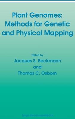 Plant Genomes: Methods for Genetic and Physical Mapping - cover