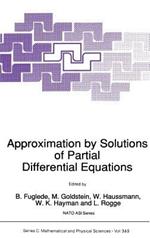 Approximation by Solutions of Partial Differential Equations