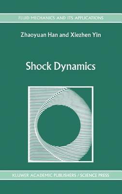 Shock Dynamics - Z. Han,X. Yin - cover