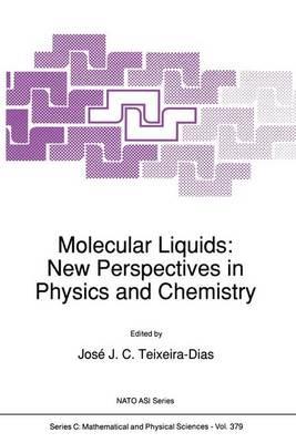 Molecular Liquids: New Perspectives in Physics and Chemistry - cover
