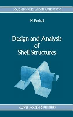 Design and Analysis of Shell Structures - M. Farshad - cover