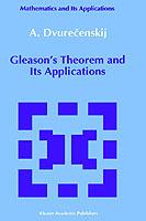 Gleason's Theorem and Its Applications - Anatolij Dvurecenskij - cover
