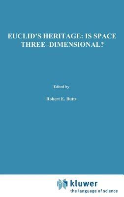 Euclid's Heritage. Is Space Three-Dimensional? - P. Janich - cover