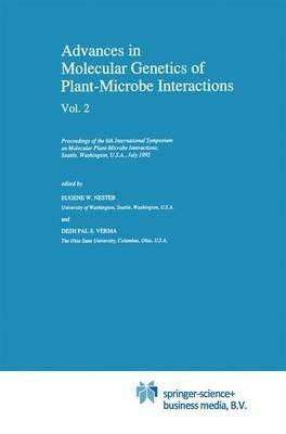 Advances in Molecular Genetics of Plant-Microbe Interactions, Vol. 2: Proceedings of the 6th International Symposium on Molecular Plant-Microbe Interactions, Seattle, Washington, U.S.A., July 1992 - cover