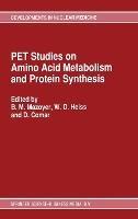 PET Studies on Amino Acid Metabolism and Protein Synthesis - cover