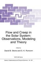 Flow and Creep in the Solar System: Observations, Modeling and Theory - cover