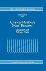 Advanced Multibody System Dynamics: Simulation and Software Tools