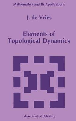 Elements of Topological Dynamics - J. de Vries - cover