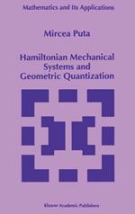 Hamiltonian Mechanical Systems and Geometric Quantization