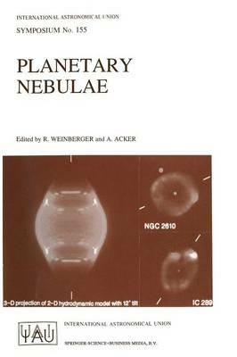 Planetary Nebulae: Proceedings of the 155th Symposium of the International Astronomical Union, Held in Innsbruck, Austria, July 13–17, 1992 - cover