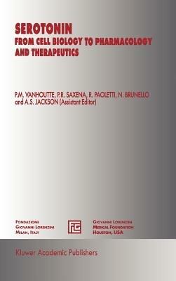 Serotonin: From Cell Biology to Pharmacology and Therapeutics - cover