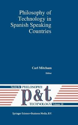 Philosophy of Technology in Spanish Speaking Countries - cover