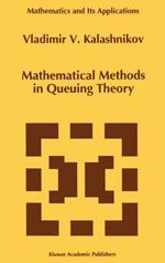 Mathematical Methods in Queuing Theory