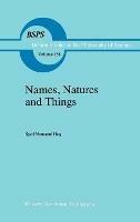 Names, Natures and Things: The Alchemist Jabir ibn Hayyan and his Kitab al-Ahjar (Book of Stones)