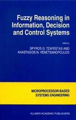 Fuzzy Reasoning in Information, Decision and Control Systems - cover