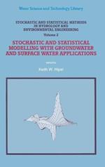 Stochastic and Statistical Methods in Hydrology and Environmental Engineering