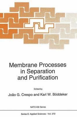 Membrane Processes in Separation and Purification - cover