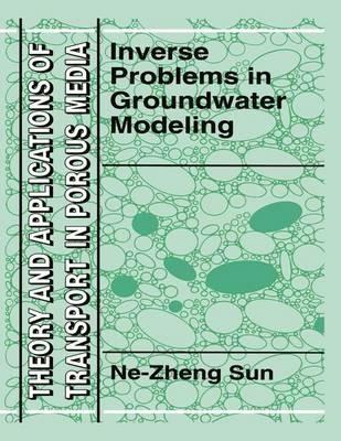 Inverse Problems in Groundwater Modeling - Ne-Zheng Sun - cover