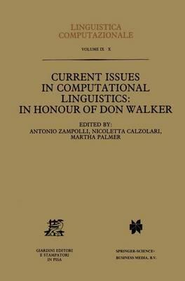Current Issues in Computational Linguistics: In Honour of Don Walker - cover
