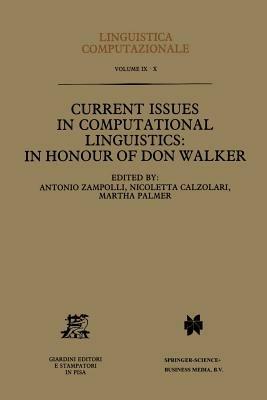 Current Issues in Computational Linguistics: In Honour of Don Walker - cover