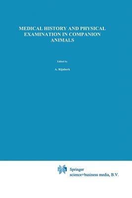 Medical History and Physical Examination in Companion Animals - cover