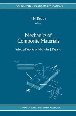 Mechanics of Composite Materials: Selected Works of Nicholas J. Pagano - cover