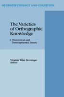 The Varieties of Orthographic Knowledge: I: Theoretical and Developmental Issues - cover