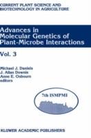 Advances in Molecular Genetics of Plant-Microbe Interactions: Vol. 3 Proceedings of the 7th International Symposium on Molecular Plant-Microbe Interactions, Edinburgh, U.K., June 1994 - cover