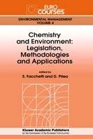 Chemistry and Environment: Legislation, Methodologies and Applications - cover