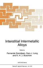 Interstitial Intermetallic Alloys: Proceedings of the NATO Advanced Study Institute on 'Interstitial Alloys for Reduced Energy Consumption and Pollution', Il Ciocco, Italy, June 12-24, 1994