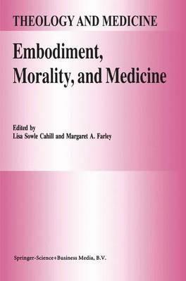 Embodiment, Morality, and Medicine - cover