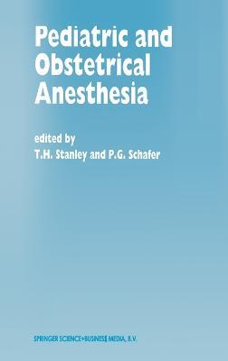 Pediatric and Obstetrical Anesthesia - cover