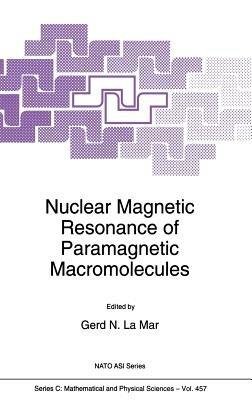 Nuclear Magnetic Resonance of Paramagnetic Macromolecules - cover