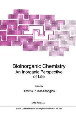 Bioinorganic Chemistry: An Inorganic Perspective of Life - cover