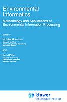 Environmental Informatics: Methodology and Applications of Environmental Information Processing