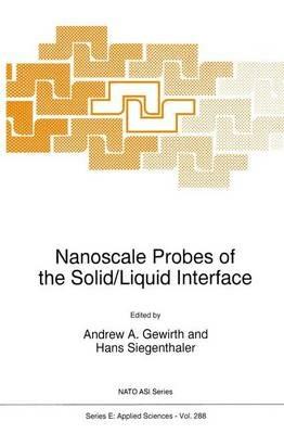 Nanoscale Probes of the Solid/Liquid Interface - cover