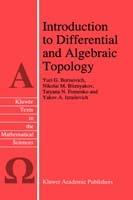 Introduction to Differential and Algebraic Topology - Yu.G. Borisovich,N.M. Bliznyakov,T.N. Fomenko - cover