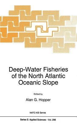 Deep-Water Fisheries of the North Atlantic Oceanic Slope - cover