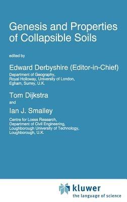 Genesis and Properties of Collapsible Soils - cover