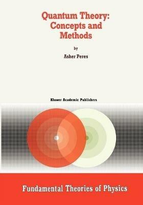 Quantum Theory: Concepts and Methods - A. Peres - cover