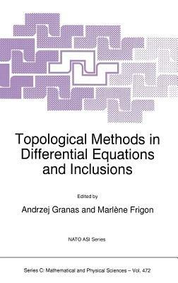 Topological Methods in Differential Equations and Inclusions - cover