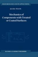Mechanics of Components with Treated or Coated Surfaces - Jaroslav Mencík - cover