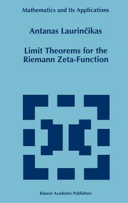 Limit Theorems for the Riemann Zeta-Function - Antanas Laurincikas - cover