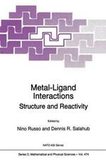 Metal-Ligand Interactions: Structure and Reactivity