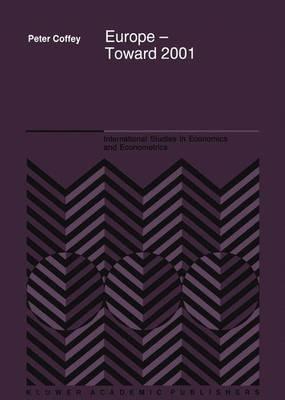 Europe — Toward 2001 - P. Coffey - cover