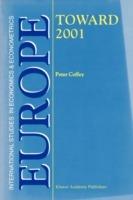 Europe — Toward 2001 - P. Coffey - cover