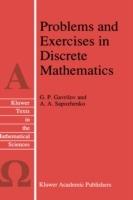 Problems and Exercises in Discrete Mathematics - G.P. Gavrilov,A.A. Sapozhenko - cover